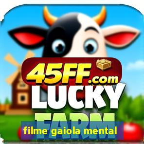 filme gaiola mental